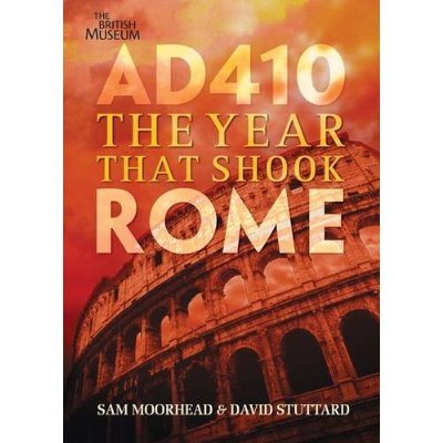 Cover of AD410, The Year That Shook Rome